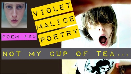 Not My Cup of Tea / erotic poetry by Violet Malice [comedy]